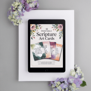  BONUS #3 — 12 PRINTABLE SCRIPTURE ART CARDS